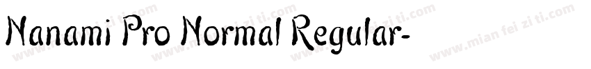 Nanami Pro Normal Regular字体转换